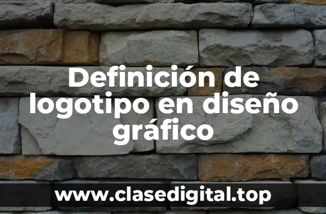 Definición de logotipo en diseño gráfico