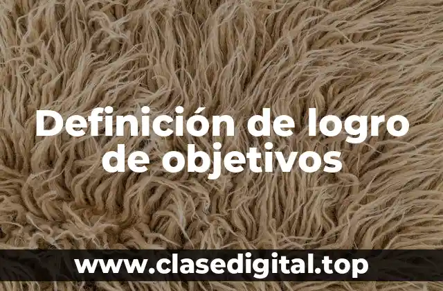 Definición de logro de objetivos