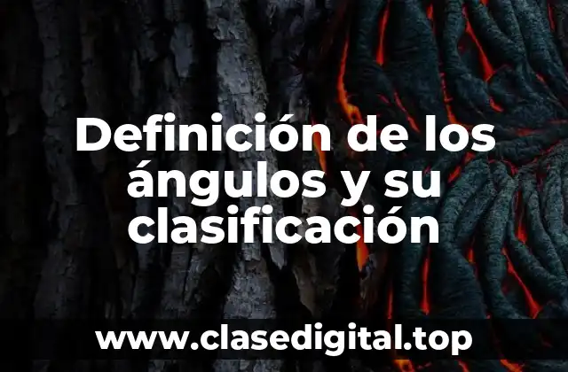 Definición técnica de ángulo
