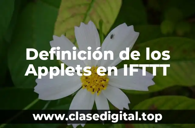 Definición de los Applets en IFTTT