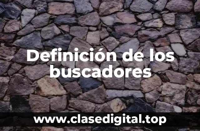 Ejemplos de los buscadores