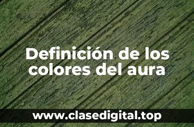 Definición de los colores del aura