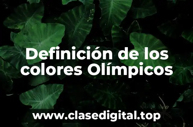 Definición de los colores Olímpicos
