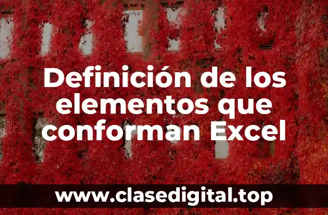 Definición técnica de Excel