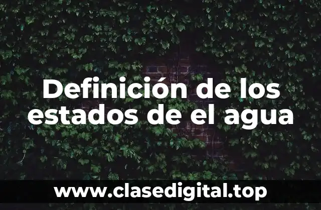 Definición de los estados de el agua