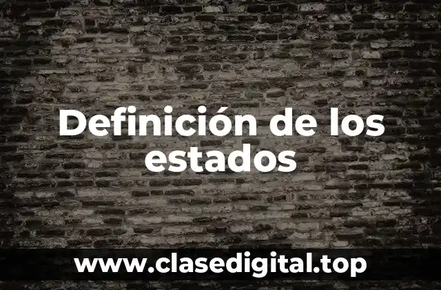 Definición de los estados