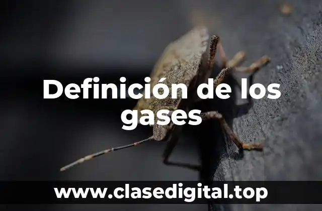 Definición de los gases