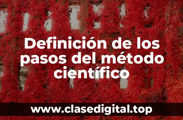 Definición técnica del método científico