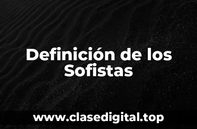 Definición de los Sofistas