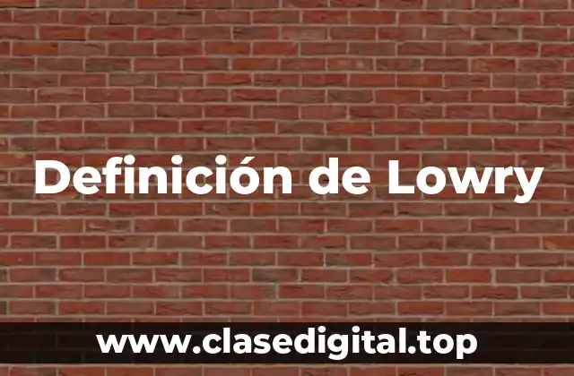 Definición de Lowry