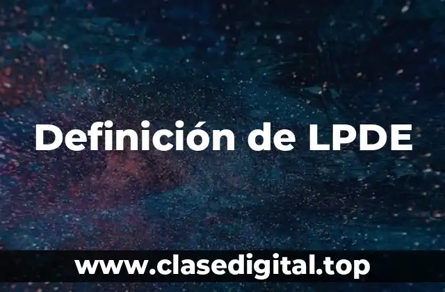 Definición de LPDE