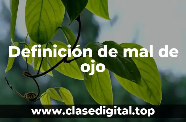 Definición de mal de ojo