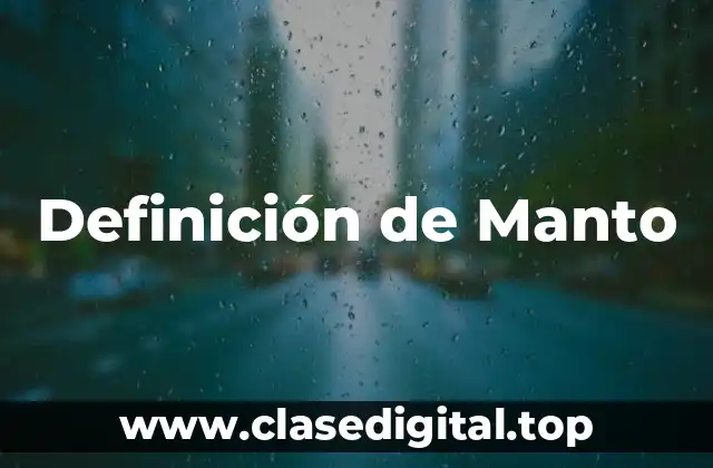 Definición de Manto