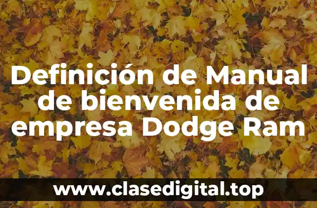 Ejemplos de Manual de bienvenida de empresa Dodge Ram