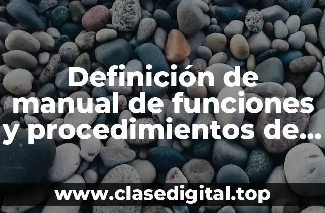 Ejemplos de manual de funciones y procedimientos de un hotel