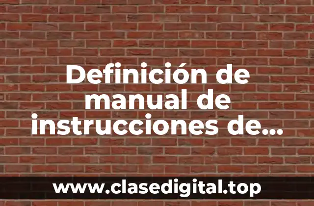 Definición de manual de instrucciones de juguetes