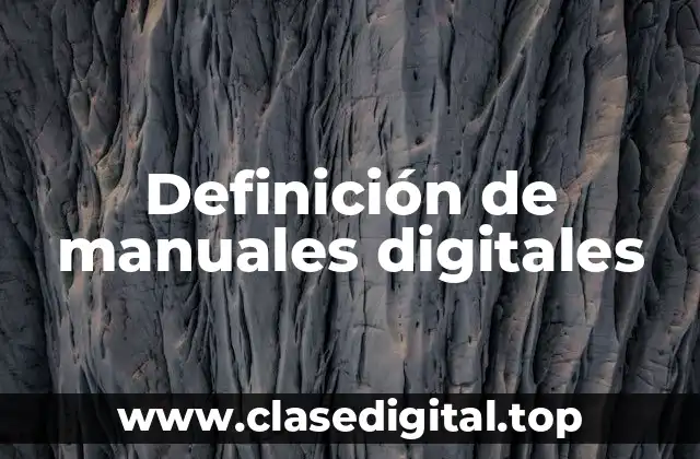 Definición de manuales digitales