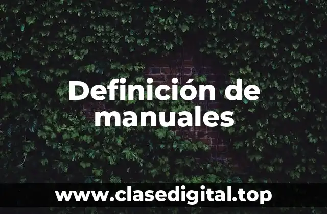 Definición de manuales