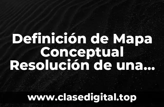 Ejemplos de Mapa Conceptual