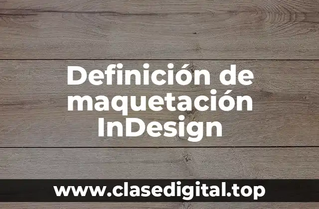 Definición de maquetación InDesign