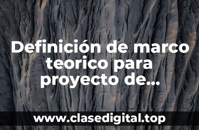 Definición de marco teorico para proyecto de reduccion de gasto
