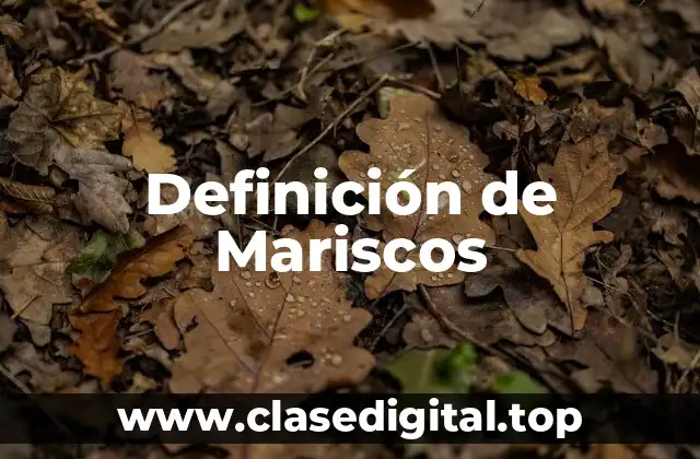 Definición de Mariscos