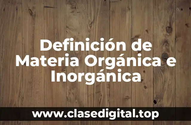Definición Técnica de Materia Orgánica