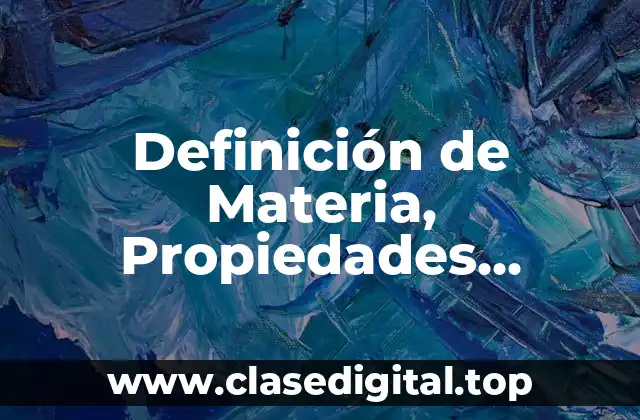 Definición técnica de Materia