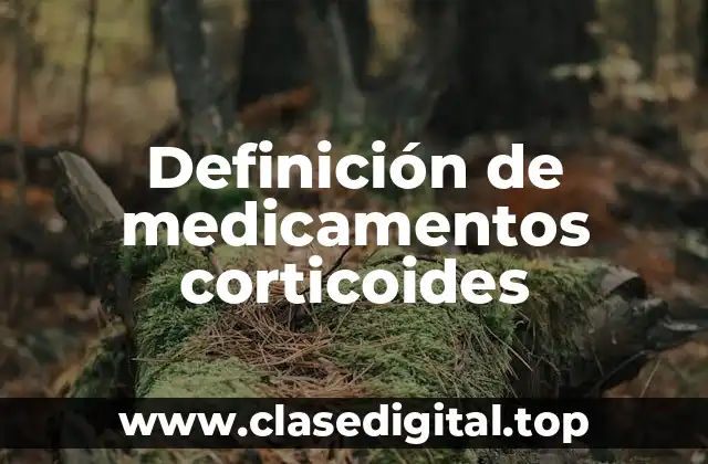 Ejemplos de medicamentos corticoides