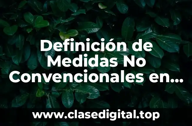Definición de Medidas No Convencionales en Primer Año de Primaria