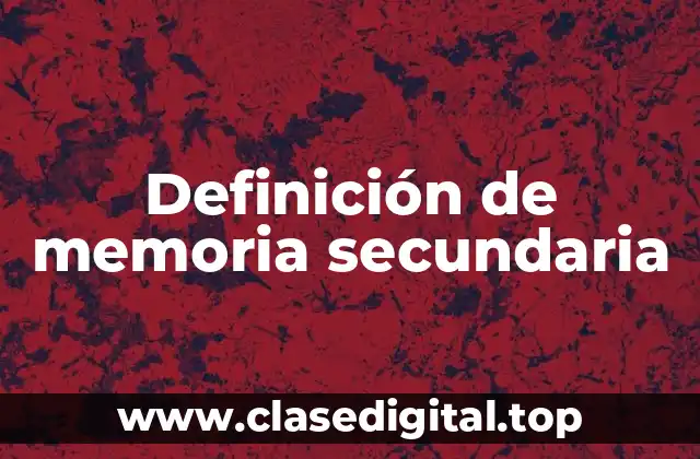 Ejemplos de memoria secundaria