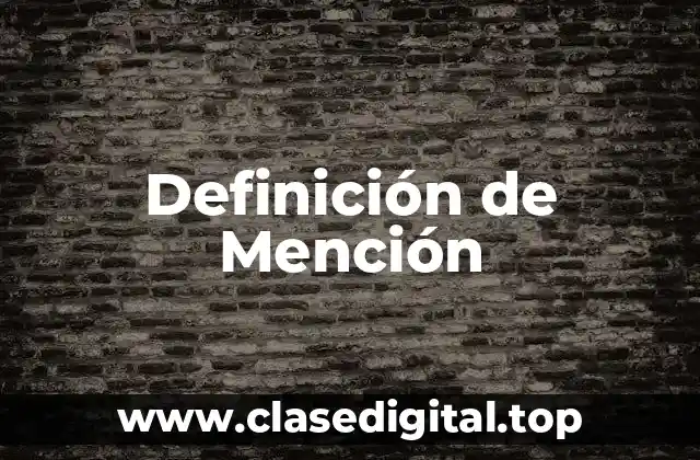 Definición de Mención