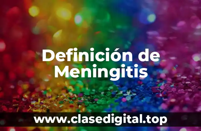 Definición de Meningitis