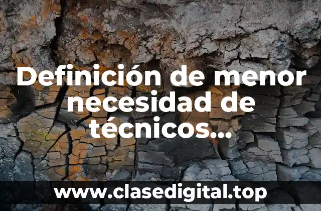 Definición de menor necesidad de técnicos especializados en software