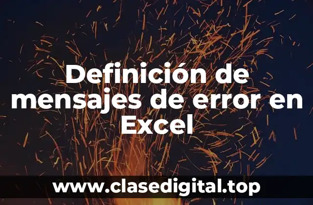 Definición de mensajes de error en Excel