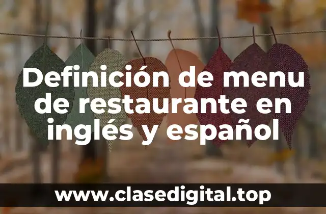 Definición de menu de restaurante en inglés y español