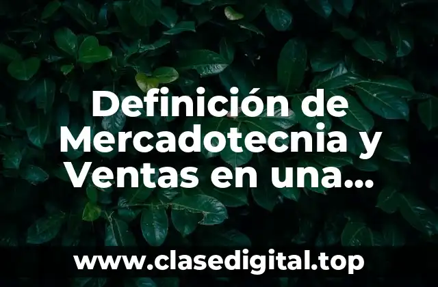 Definición de Mercadotecnia y Ventas en una Comunidad Virtual