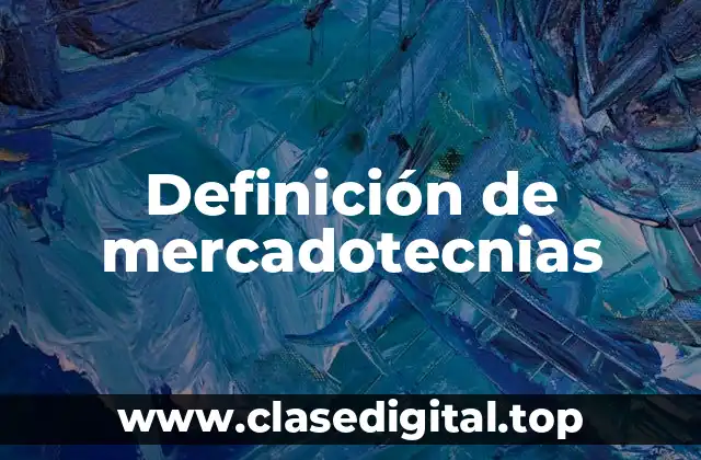 Definición de mercadotecnias