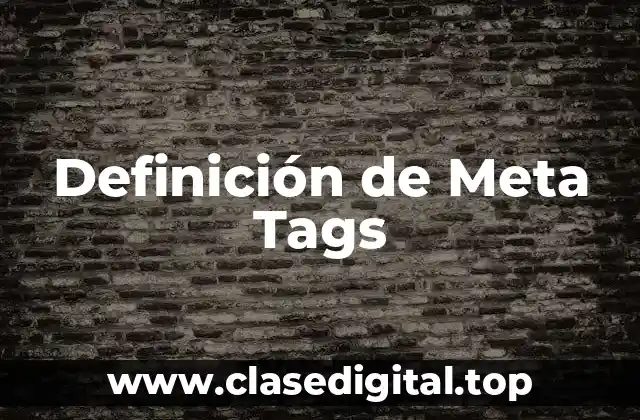 Definición de Meta Tags