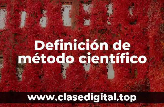 Definición de método científico