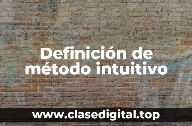 Definición de método intuitivo