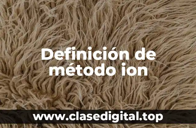 Definición de método ion