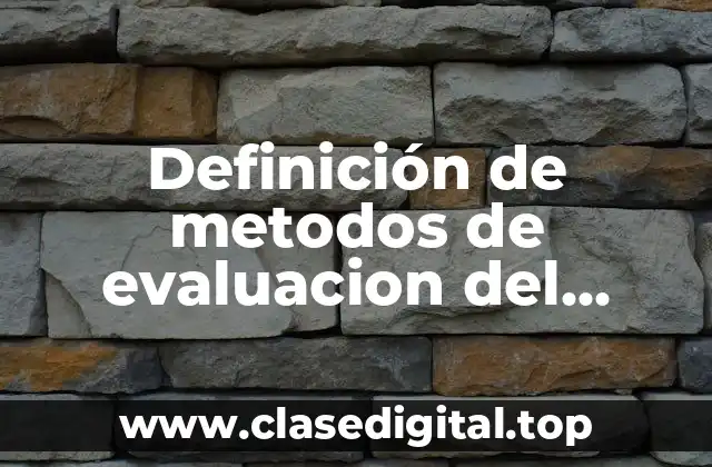 Definición de metodos de evaluacion del control interno