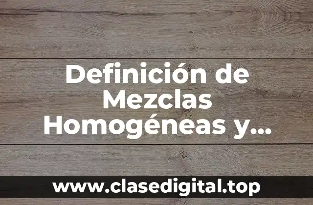 Definición técnica de mezclas