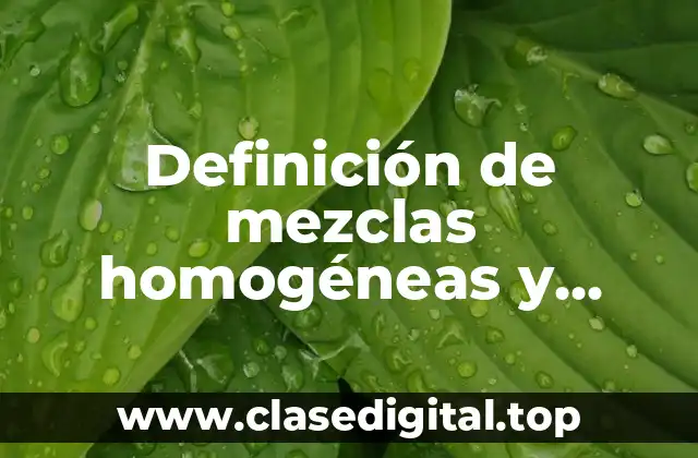 Ejemplos de mezclas homogéneas