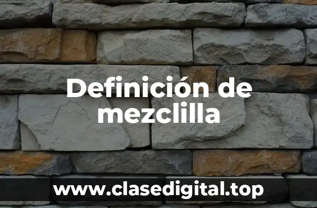 Definición de mezclilla
