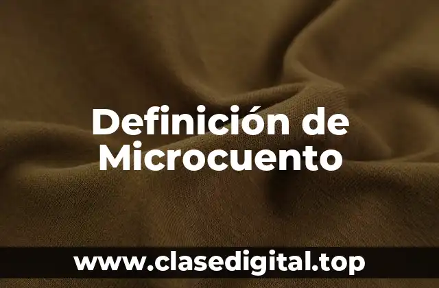 Definición de Microcuento