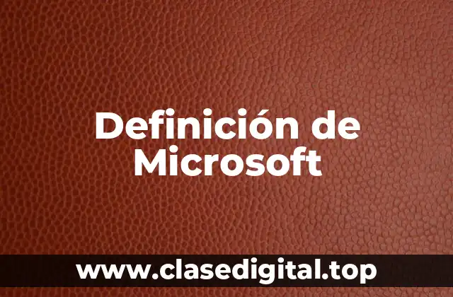 Definición de Microsoft