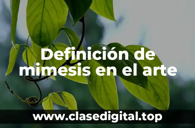 Definición de mimesis en el arte