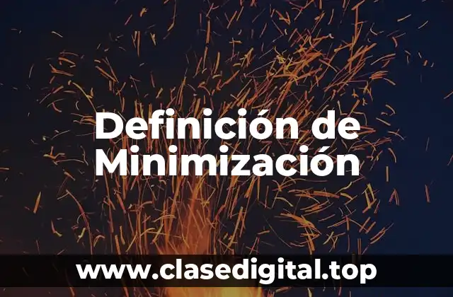 Ejemplos de minimización